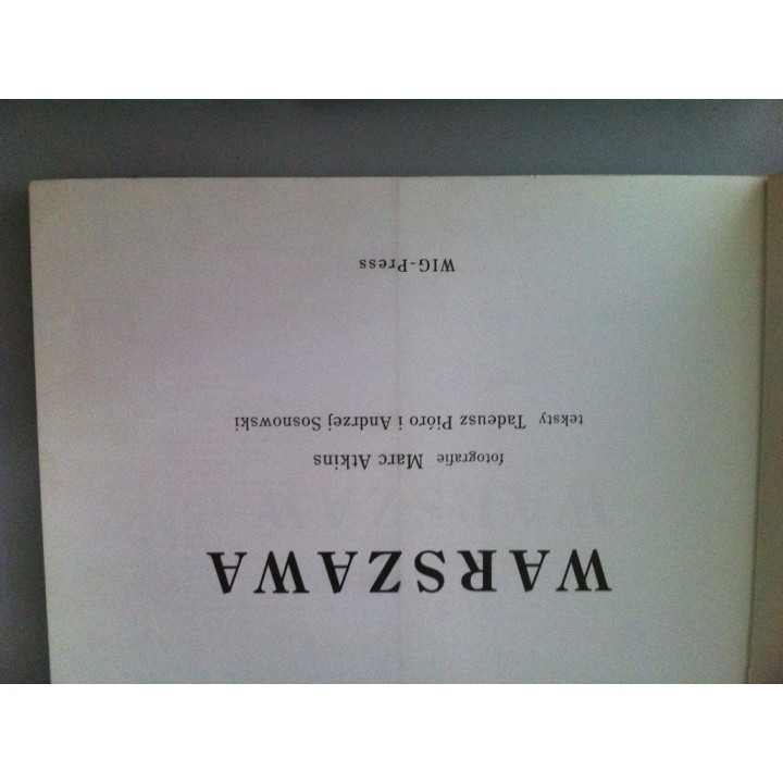 Warszawa - Tadeusz Pioro / Andrzej Sosnowski. (Texto). (Fotografié) & Andrzej Sosnowski